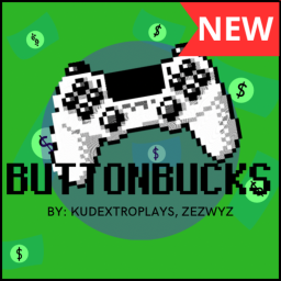 💸ButtonBucks [REMASTERED]