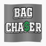 #Bag Chaser