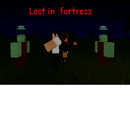 Lost in fortress