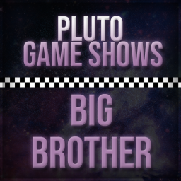 ♛ BRO ♛ Big Brother