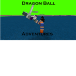 ~Dragon Ball Adventures~