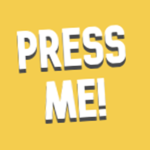 Press Me!
