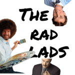 The Three Rad Lads