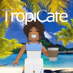TropiCafe [Cafe RP game]