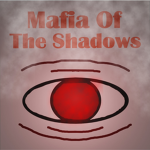 Mafia Of The Shadows