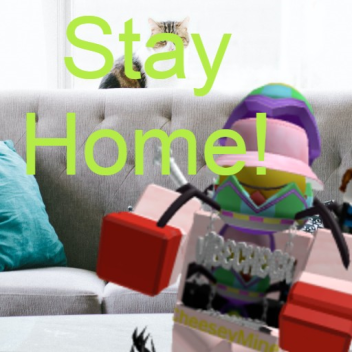 Stay Home Game!
