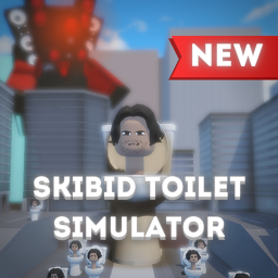 Skibid Toilet Simulator
