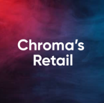 Chroma’s Retail