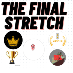 The Final Stretch