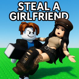 STEAL A GIRLFRIEND 💘 (Godly Girlfriends Update)