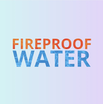Fireproof Water