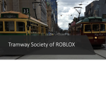 Tramway Society of ROBLOX