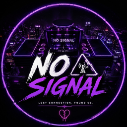 [UPDATE] NO SIGNAL
