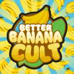 Better Banana Cult