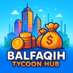 BALFAQIH Tycoon Hub
