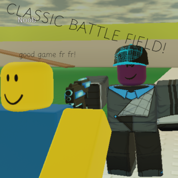 Classic battle field (ALPHA)