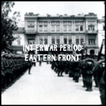 [IPEF] Interwar Period: Eastern Front