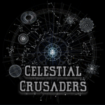 •Celestial Crusaders•