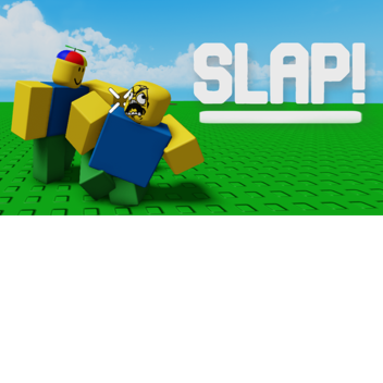 Slap Fighting V1 (MAJOR UPDATE!!)