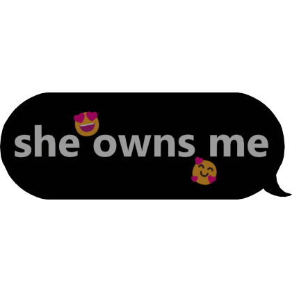 she owns text