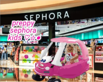 Preppy sephora