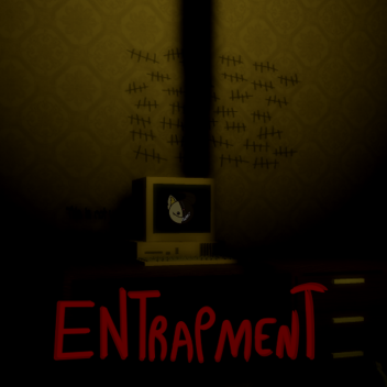 Entrapment.