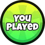 You Played!