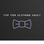 Top tier clothing Vault