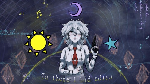 sun, moon, and star. to these i bid adieu