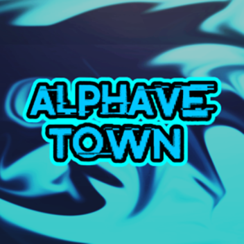 Alphave Town [ ALPHA ]