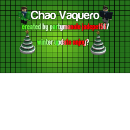Chao Vaquero's Cafe/Resturant