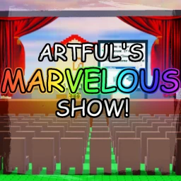 Artful's Marvelous Show! (Public Stage RP) icon