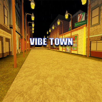 Vibe Town バイブタウン