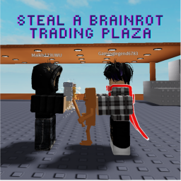 Steal a Brainrot Trading Plaza
