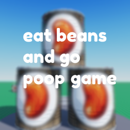 eat beans and poop game