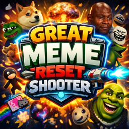 Great Meme Reset Shooter