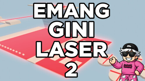 Emang Gini Laser 2