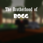 The Brotherhood of Bogg