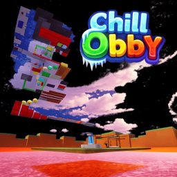 Chill Obby (Earn Wins!)