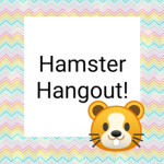 Hamster Hangout!