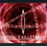 Astral's Killstreak V1