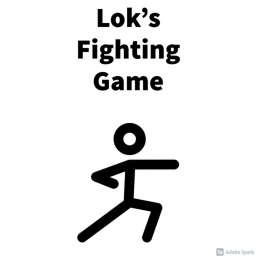 Lok's Fighting Game
