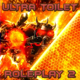 Ultra Toilet Roleplay 2 [10.0]