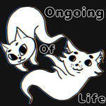 Ongoing Of Life