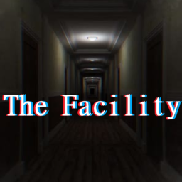 [ The Facility ]