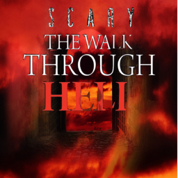 SCARY- The WalkThrough HELL!
