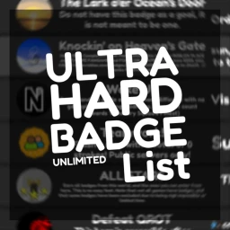 [Closed] Ultra Hard Badge List: Unlimited icon