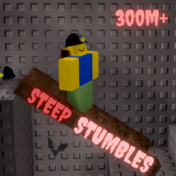Steep Stumbles [UPDATE!]