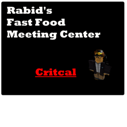 Rabid's Meeting Center.