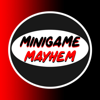 Minigame Mayhem